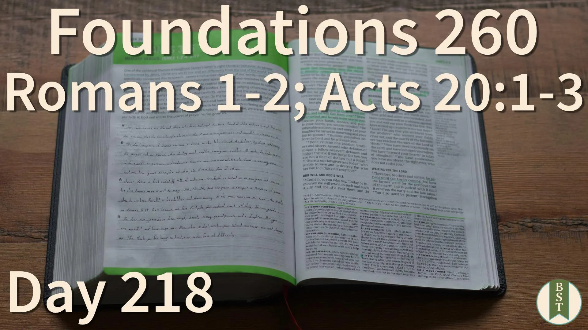F260 Bible reading plan graphic for Day 218: Romans 1-2; Acts 20:1-3