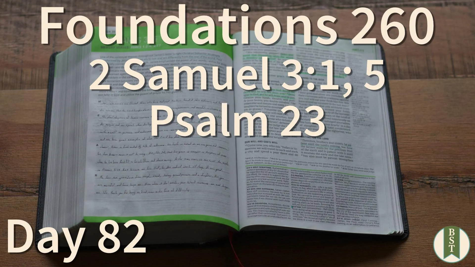 F260 Bible reading plan graphic for Day 82: 2 Samuel 3:1; 5; Psalm 23