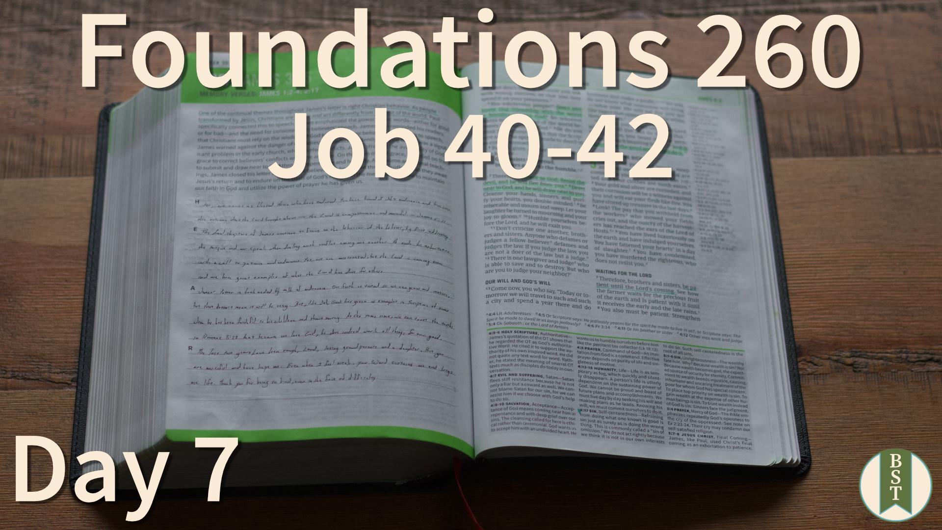 F260 Day 7: Job 40-42