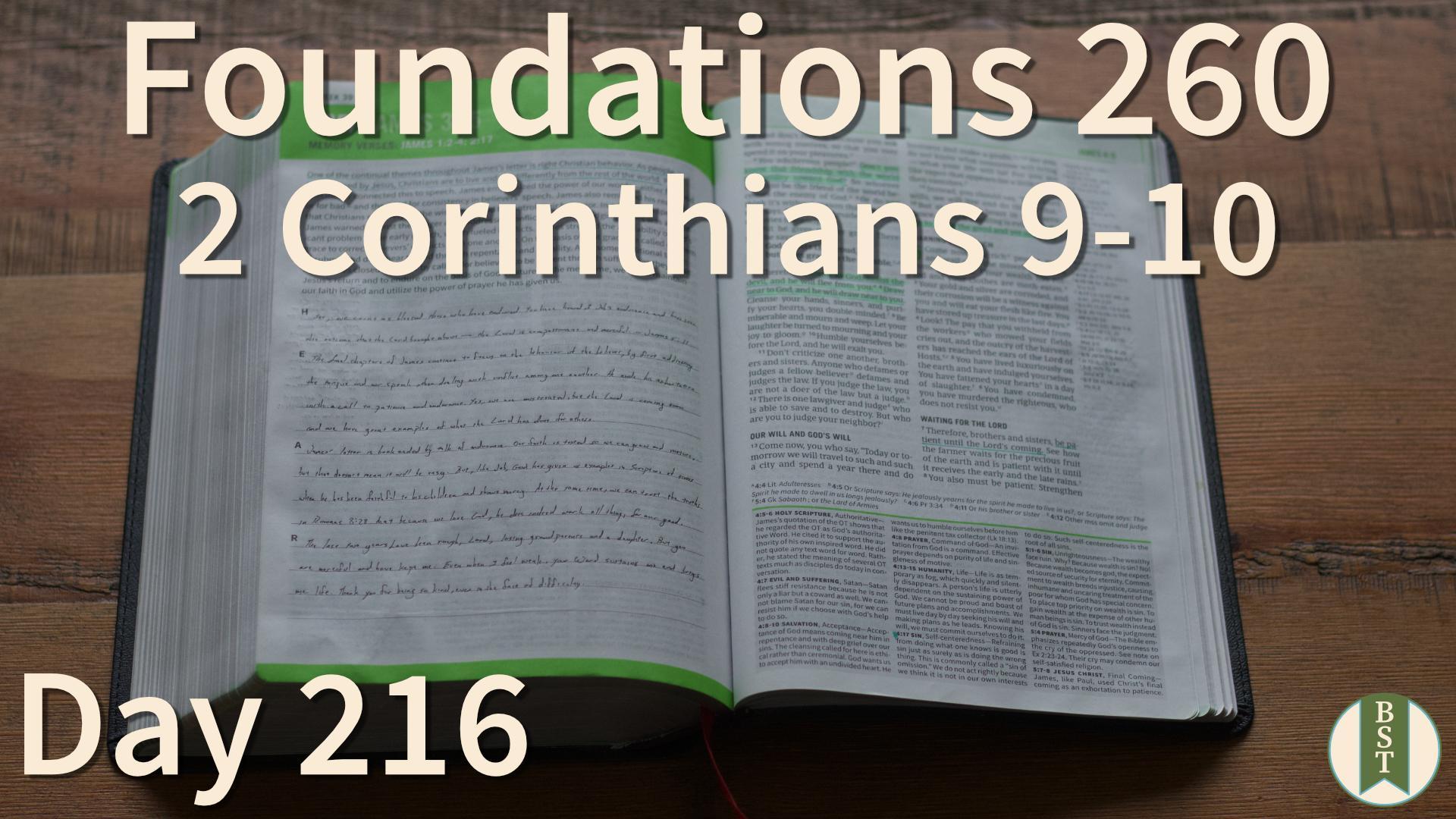 F260 Day 216: 2 Corinthians 9-10